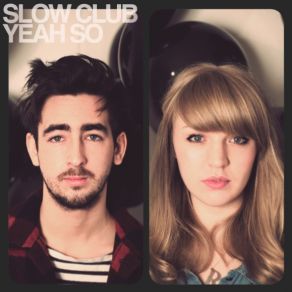 Download track When I Go Slow Club