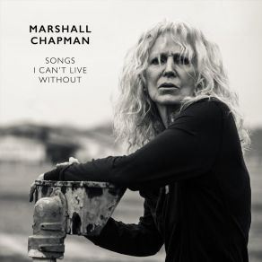 Download track Will You Still Love Me Tomorrow Marshall Chapman