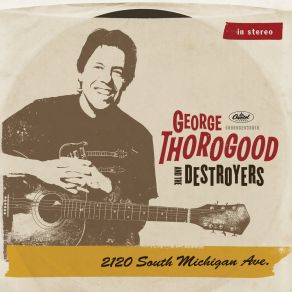Download track Hi - Heel Sneakers George Thorogood, The DestroyersBuddy Guy