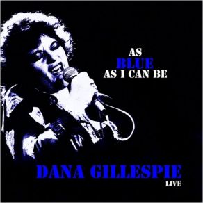 Download track No One (Live) Dana Gillespie