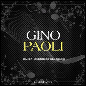Download track Però Ti Voglio Bene Gino Paoli