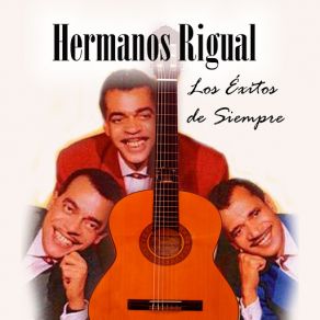 Download track Historia De Un Amor Hermanos Rigual