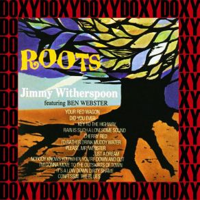 Download track I'm Gonna Move To The Outskirts Of Town Jimmy Witherspoon