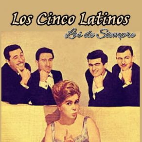 Download track Cu-Cu-Rru-Cu-Cú Paloma (Remastered) Los Cinco Latinos