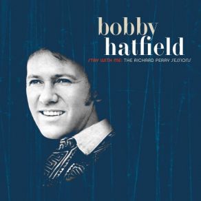 Download track What Is Life (Take 7) Bobby Hatfield