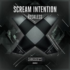 Download track Reckless (Radio Edit) Scream Intention