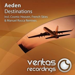 Download track Destinations (Cosmic Heaven Remix) AedenCosmic Heaven