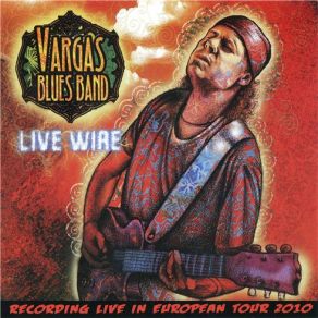 Download track TALKING ABOUT THE BLUES (Live 2010) Vargas Blues Band