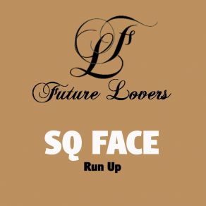 Download track Run Up SQ Face