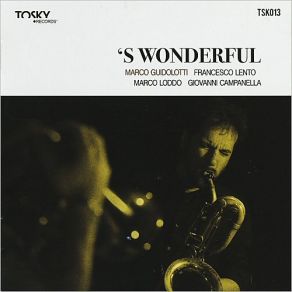 Download track 'S Wonderful Marco Guidolotti Quartet