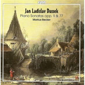 Download track 5. Piano Sonata In B Flat Major Op. 9 No. 1 - I. Allegretto Non Tanto Dussek Jan Ladislav