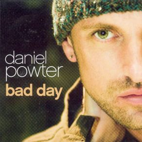 Download track Bad Day Daniel Powter