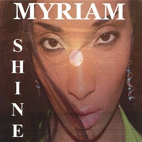 Download track Shine Myriam