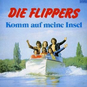 Download track Willst Du Mit Mir Geh'n Die Flippers