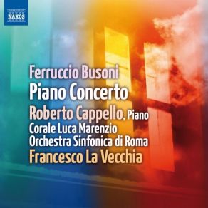 Download track 04. Piano Concerto - IV. All'Italiana (Tarantella) Ferruccio Busoni