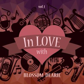 Download track Bang Goes The Drum (And You're In Love) Blossom DearieYou're In Love