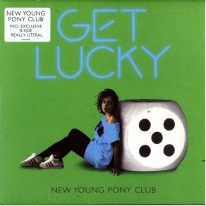 Download track Get Lucky (Remix) New Young Pony ClubWhomadewho