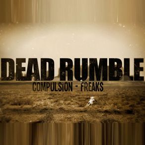 Download track Compulsion Dead Rumble