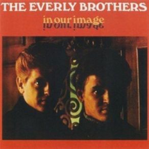 Download track (You Got) The Power Of Love Everly Brothers