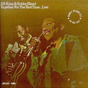 Download track GoinÂ´ Down Slow B. B. King, Bobby Bland