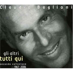 Download track Dagli Il Via Claudio Baglioni