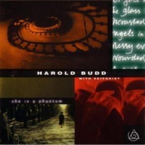 Download track Laurel. Harold Budd, Zeitgeist