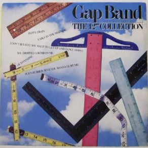 Download track I Don't Believe You Want To Get Up And Dance (Oops!) (Original 12') (Full-Length LP Version ( The Gap Band