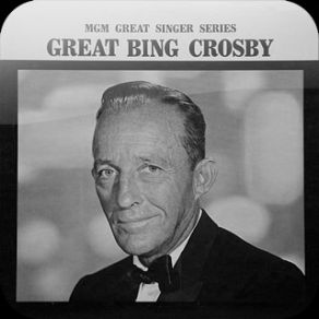 Download track Have You Met Miss Jones Bing Crosby