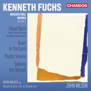 Download track Fuchs: Quiet In The Land Adam WalkerSinfonia Of London, The, John Wilson