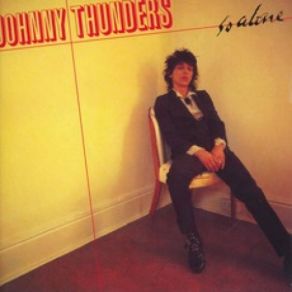 Download track Leave Me Alone Johnny Thunders