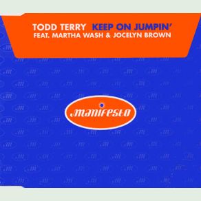 Download track Keep On Jumpin' (Tee's Freeze Radio Edit) Todd Terry, Martha Wash, Inner Life, Jocelyn Brown, Jamestown