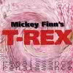 Download track Get It On Mickey Finn'S T - Rex, Robby Benson, Mickey Finn, Alan Silson, Paul Fenton, Tony Allday