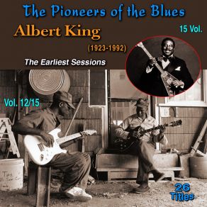 Download track What Can I Do To Change Your Mind? Albert King