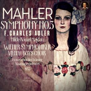 Download track Symphony No. 3 In D Minor - II. Tempo Di Minuetto. Sehr Mäßig (Remastered 2021, Version 1953) Wiener Symphoniker, F. Charles Adler, Vienna Boy's Choir