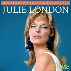 Download track I Guess I'll Have To Change My Plan Julie London