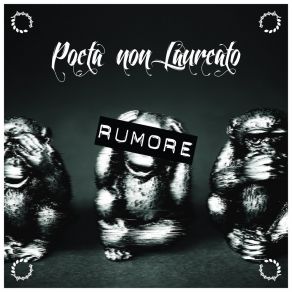 Download track Rumore Poeta Non Laureato