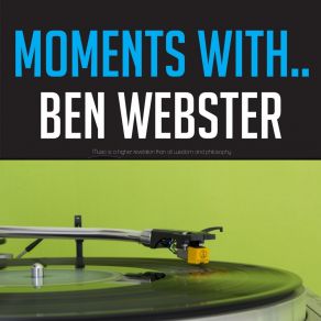 Download track Ole Miss Blues Ben Webster
