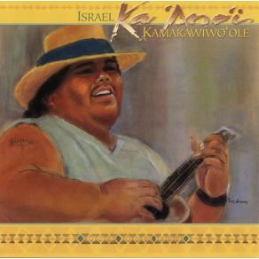 Download track I'Ll Be There / Warren'S Song Israel Kamakawiwoʻole