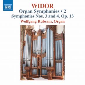 Download track 11. Organ Symphony No. 4 In F Minor, Op. 13 No. 4 V. Adagio Charles - Marie Widor