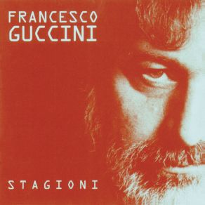 Download track Stagioni Francesco Guccini