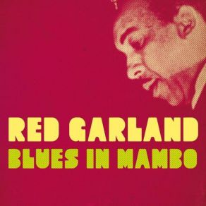 Download track Exactly Like You Red Garland