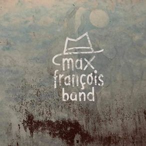 Download track Sonnenbrille Max François Band