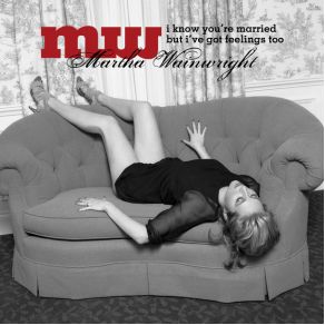 Download track So Many Friends Martha Wainwright