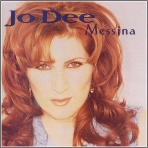 Download track You'Re Not In Kansas Anymore Jo Dee Messina