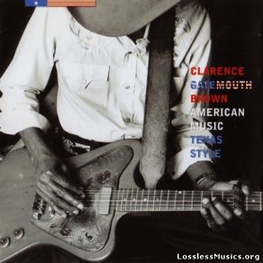 Download track Strange Things Happen Clarence ''Gatemouth'' Brown