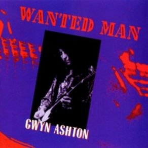 Download track Wanted Man Gwyn Ashton