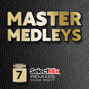 Download track Daft Punk Master Medley (Select Mix Master Medley) Select Mix