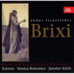 Download track 03. Recitativo - Aria II Allegro Moderato Miloslav Podskalsky Basso Franz Xaver Brixi