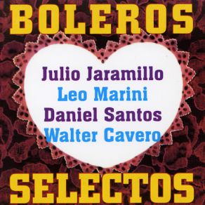 Download track Inolvidable Julio JaramilloWalter Cavero