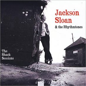 Download track Across The Border Jackson Sloan, The RhythmtonesWest Weston